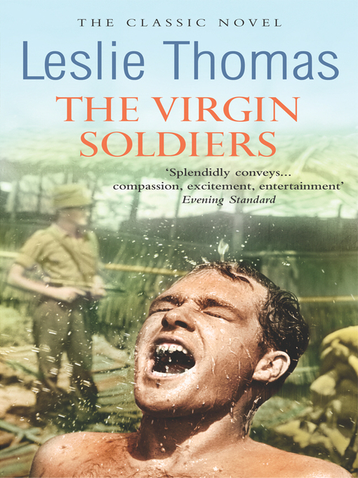 Title details for The Virgin Soldiers by Leslie Thomas - Wait list